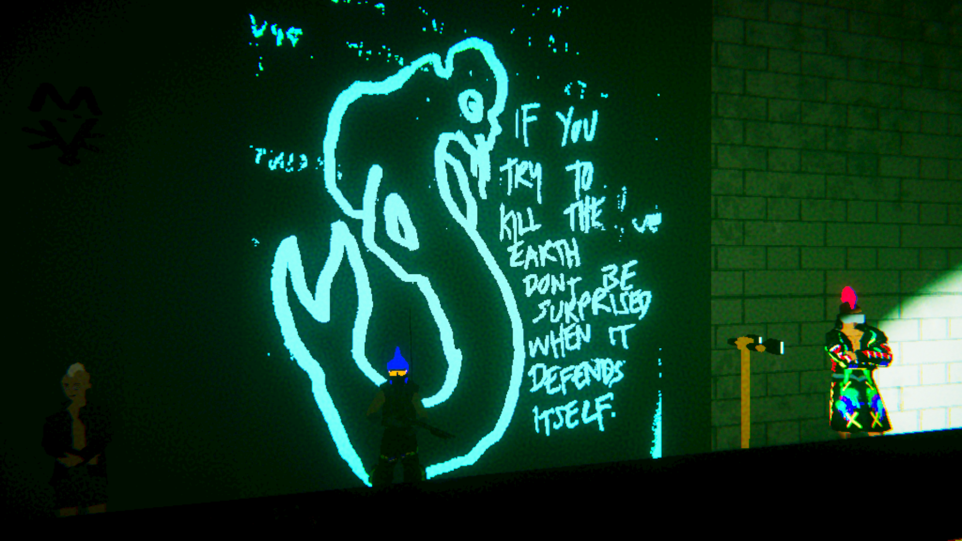 A picture of graffiti with a giant kaiju stating "If you try to kill the earth, don't be surprised when it defends itself.